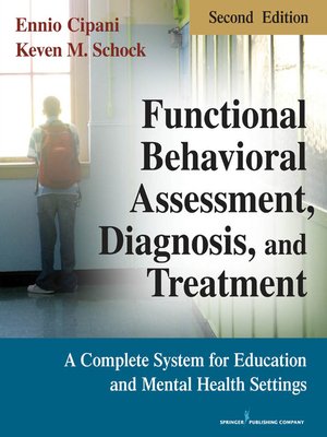 cover image of Functional Behavioral Assessment, Diagnosis, and Treatment